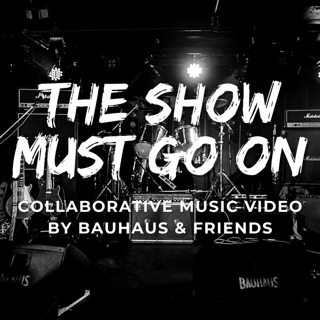 Collaborative music video: let's play 'The Show Must Go On' together!